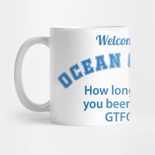 OG GTFOH Mug